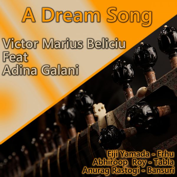 Victor Marius Beliciu - A Dream Song Victor Marius Beliciu - A Dream Song