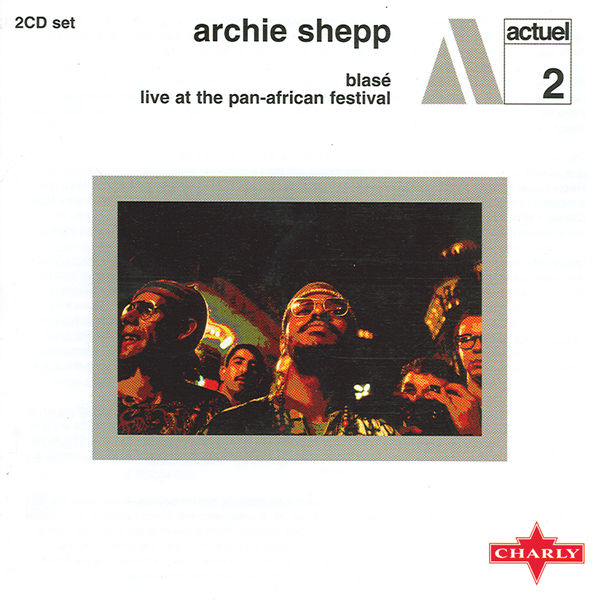 Archie Shepp - Blas Archie Shepp - Blas