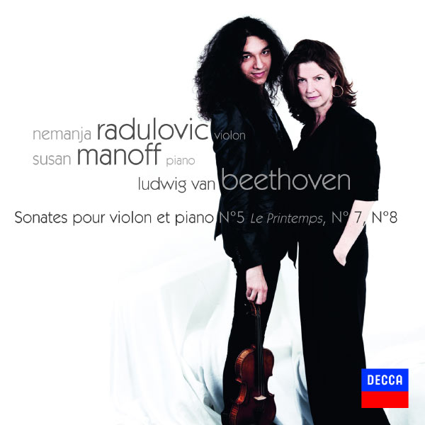 Nemanja Radulović|Beethoven - Sonates Pour Violon Et Piano N°5, 7 Et 8 Nemanja Radulović|Beethoven - Sonates Pour Violon Et Piano N°5, 7 Et 8
