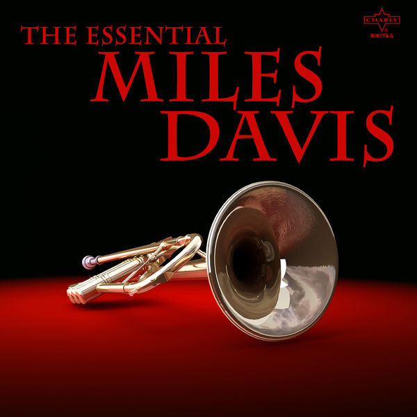 Miles Davis|The Essential Miles Davis