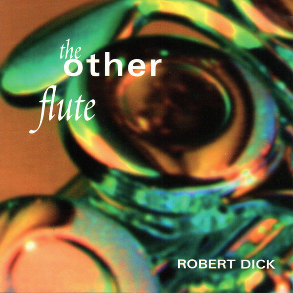 Edgar Varèse|The Other Flute: Works by Dolphy, Dick, Varèse and Paganini Edgar Varèse|The Other Flute: Works by Dolphy, Dick, Varèse and Paganini
