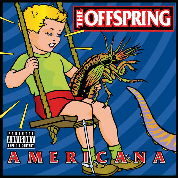 The Offspring|Americana The Offspring|Americana