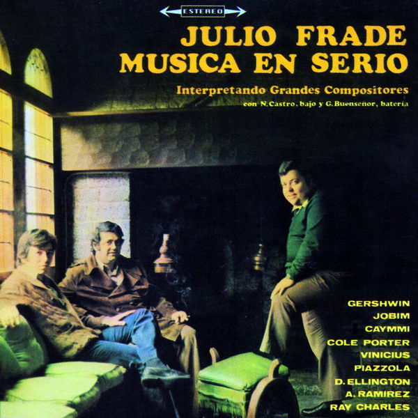 Julio Frade - Música en Serio Julio Frade - Música en Serio