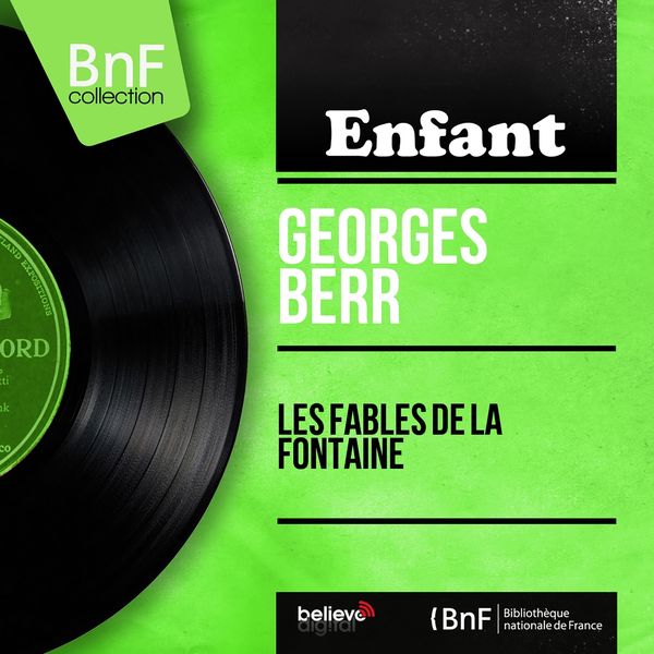 Georges Berr - Les fables de La Fontaine (Mono Version) Georges Berr - Les fables de La Fontaine (Mono Version)