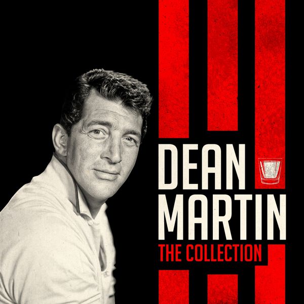 Dean Martin|The Collection (55 Songs !)