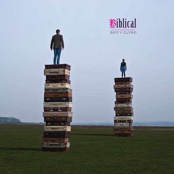 Biffy clyro biblical скачать Biffy clyro biblical скачать