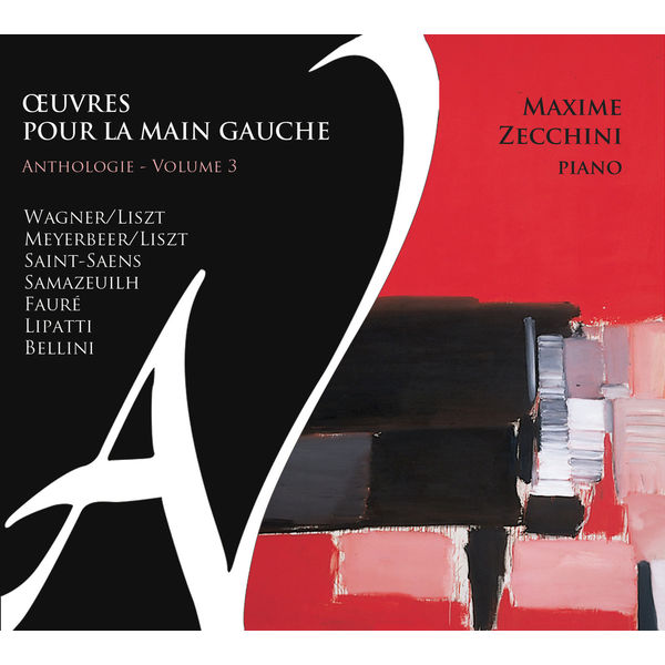 Maxime Zecchini - Œuvres pour la main gauche - Anthologie, Vol. 3 Maxime Zecchini - Œuvres pour la main gauche - Anthologie, Vol. 3