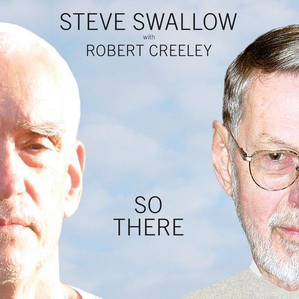 Steve Swallow - So There Steve Swallow - So There