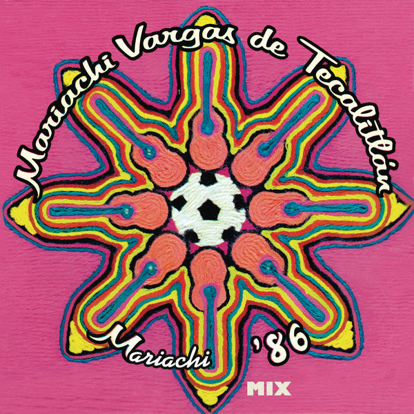 Mariachi Vargas de Tecalitlán - Mix - Mariachi '86 Mariachi Vargas de Tecalitlán - Mix - Mariachi '86