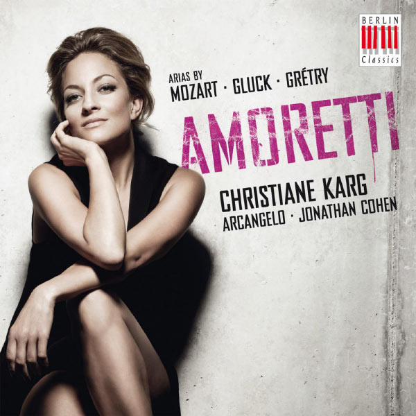 Christiane Karg - Amoretti Christiane Karg - Amoretti
