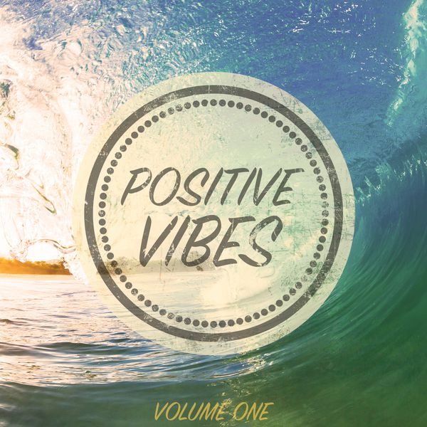 Various Artists - Positive Vibes, Vol. 1 (The Very Best Of Beach House) Various Artists - Positive Vibes, Vol. 1 (The Very Best Of Beach House)