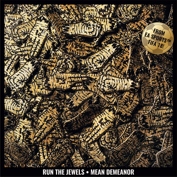 Run The Jewels - Mean Demeanor Run The Jewels - Mean Demeanor