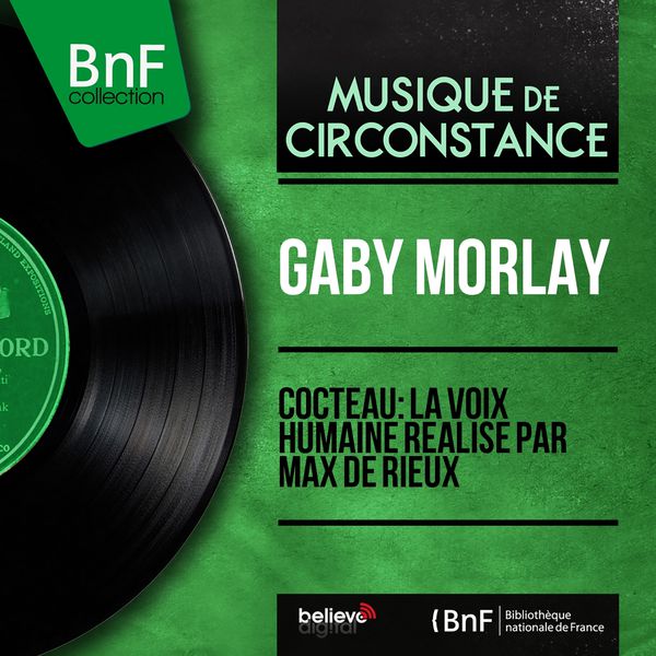 Gaby Morlay|Cocteau: La voix humaine réalisé par Max de Rieux (Mono Version)