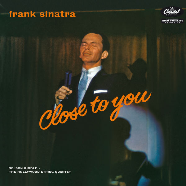 Frank Sinatra - Close To You Frank Sinatra - Close To You