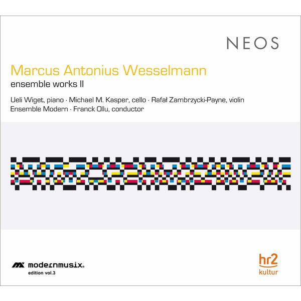 Ueli Wiget|Wesselmann: Ensemble Works, Vol. 2 Ueli Wiget|Wesselmann: Ensemble Works, Vol. 2