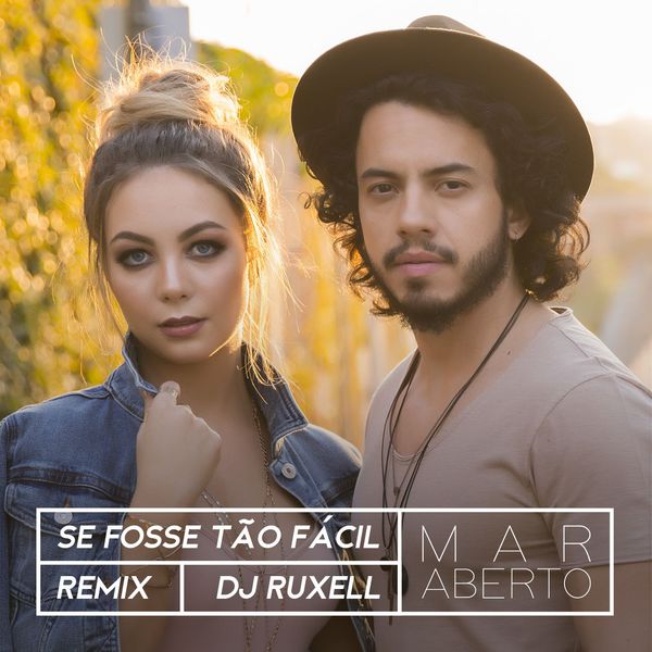 MAR ABERTO - Se fosse tão fácil (Remix) MAR ABERTO - Se fosse tão fácil (Remix)