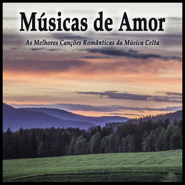 Various Artists|Músicas de Amor: As Melhores Canções Românticas da Música Celta