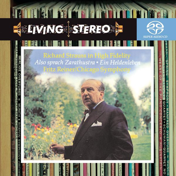 Fritz Reiner - Strauss: Also sprach Zarathustra & Ein Heldenleben Fritz Reiner - Strauss: Also sprach Zarathustra & Ein Heldenleben