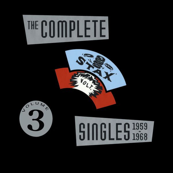 Various Artists - Stax/Volt - The Complete Singles 1959-1968 - Volume 3 Various Artists - Stax/Volt - The Complete Singles 1959-1968 - Volume 3