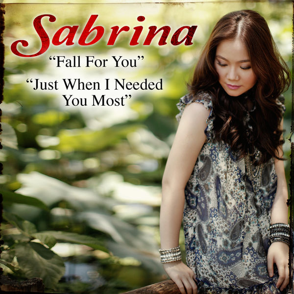 Sabrina - Fall For You/ Just When I Needed You Most Sabrina - Fall For You/ Just When I Needed You Most