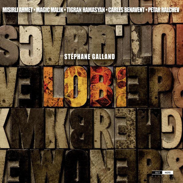 Stéphane Galland - Lobi Stéphane Galland - Lobi