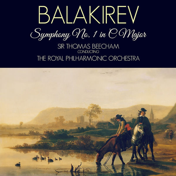 Mily Balakirev|Balakirev: Symphony No. 1 in C Major