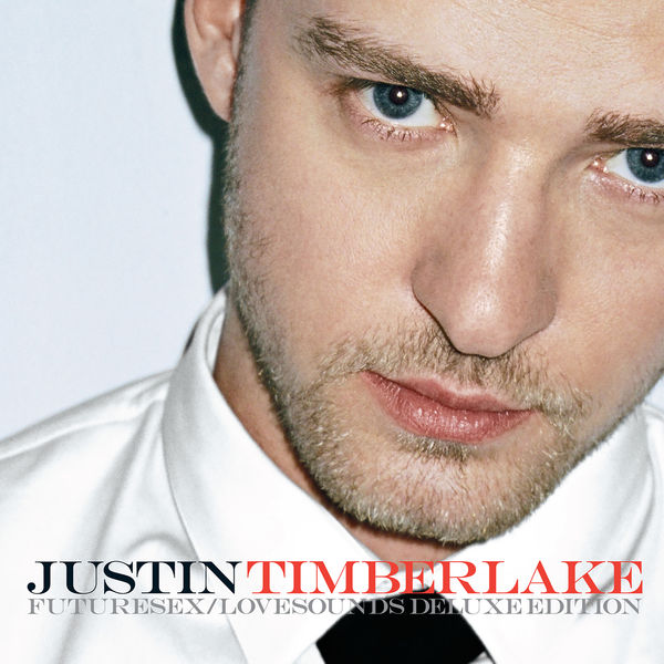 Justin Timberlake - FutureSex/LoveSounds Deluxe Edition Justin Timberlake - FutureSex/LoveSounds Deluxe Edition