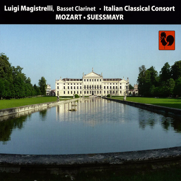 Wolfgang Amadeus Mozart - Mozart & Sussmayr: Pieces for Basset Clarinet and Orchestra Wolfgang Amadeus Mozart - Mozart & Sussmayr: Pieces for Basset Clarinet and Orchestra