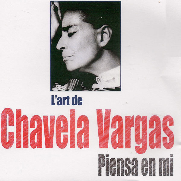 Chavela Vargas - Piensa en mi (Collection "L'art de...") Chavela Vargas - Piensa en mi (Collection "L'art de...")