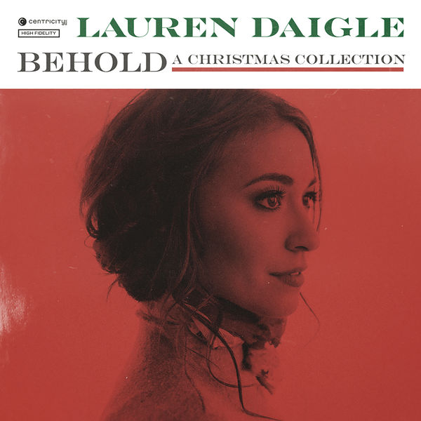 Lauren Daigle - Behold Lauren Daigle - Behold
