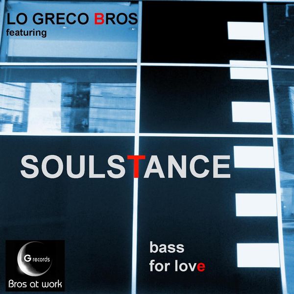 Soulstance|Bass for Love Soulstance|Bass for Love