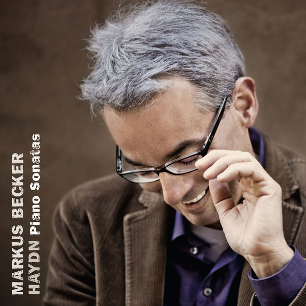 Markus Becker - Haydn: Piano Sonatas Markus Becker - Haydn: Piano Sonatas