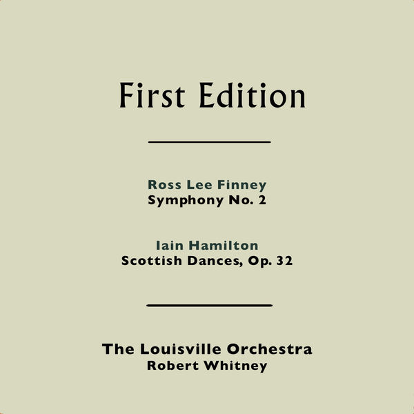 Ross Lee Finney Symphony No. 2 Iain Hamilton Scottish Dances, Op