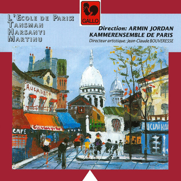 Alexandre Tansman|Alexandre Tansman: Septet, Tibor Harsanyi: Nonet, Bohuslav Martinu: Nonet, H. 374 (L'Ecole de Paris) Alexandre Tansman|Alexandre Tansman: Septet, Tibor Harsanyi: Nonet, Bohuslav Martinu: Nonet, H. 374 (L'Ecole de Paris)