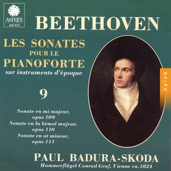 Paul Badura-Skoda|Beethoven: Les sonates pour le pianoforte, Vol. 9