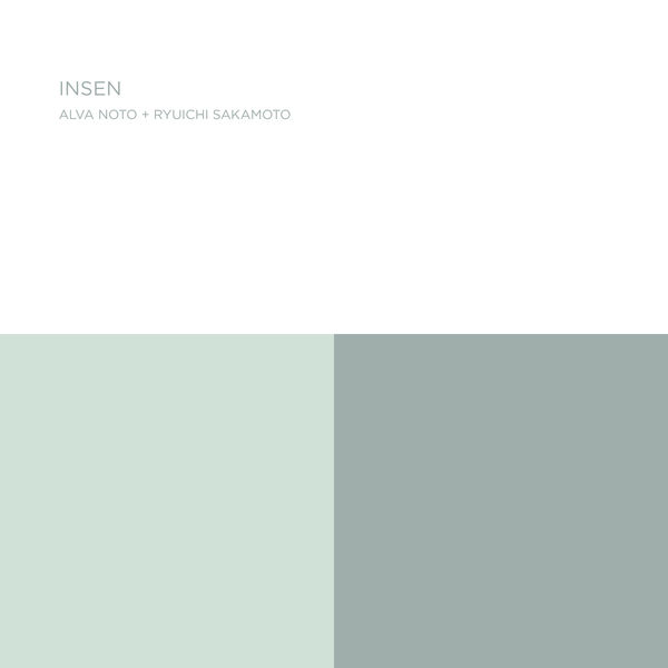 Alva Noto + Ryuichi Sakamoto - Insen Alva Noto + Ryuichi Sakamoto - Insen