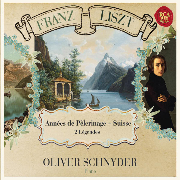 Oliver Schnyder|Liszt: Piano Works - Années de Pèlerinage - Suisse