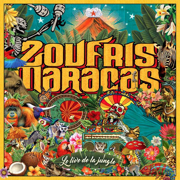 Zoufris Maracas|Le live de la jungle