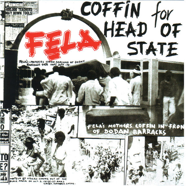 Fela Kuti - Coffin For Head Of State Fela Kuti - Coffin For Head Of State