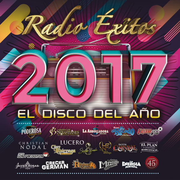 Various Artists - Radio Éxitos 2017 El Disco Del Año Various Artists - Radio Éxitos 2017 El Disco Del Año
