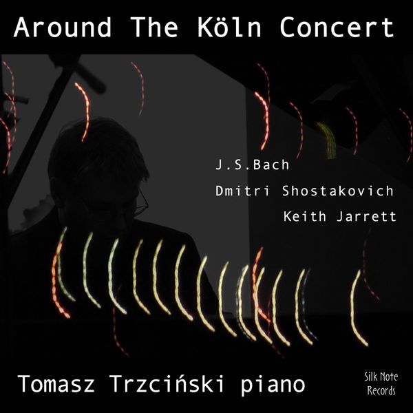 Tomasz Trzcinski - Around the Köln Concert, Vol. 2 (November 1, 2009) Tomasz Trzcinski - Around the Köln Concert, Vol. 2 (November 1, 2009)