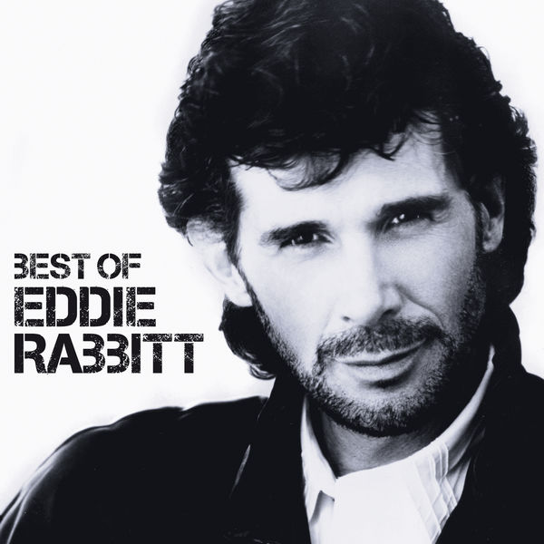 Best Of, Eddie Rabbitt - Qobuz