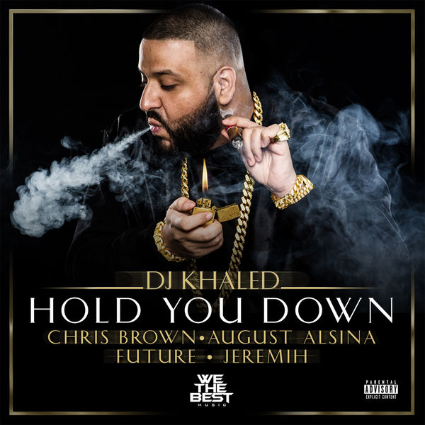 DJ Khaled - Hold You Down DJ Khaled - Hold You Down