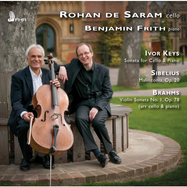 Rohan de Saram|Keys, Sibelius & Brahms: Works for Cello & Piano