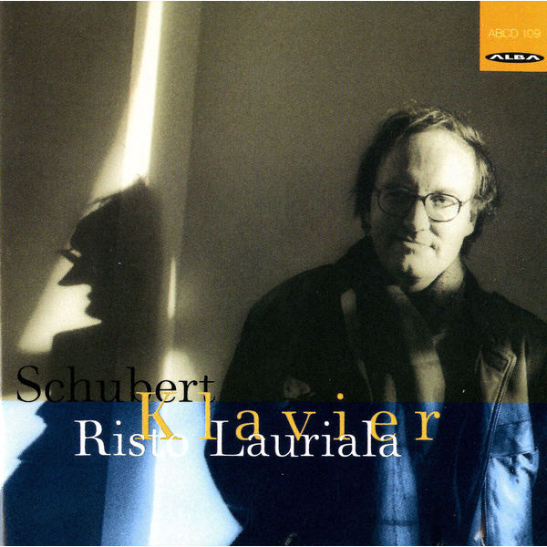 Risto Lauriala - Schubert: Piano Sonata No. 21 in B-Flat Major, D. 960 & 3 Klavierstucke (Impromptus), D. 946 Risto Lauriala - Schubert: Piano Sonata No. 21 in B-Flat Major, D. 960 & 3 Klavierstucke (Impromptus), D. 946