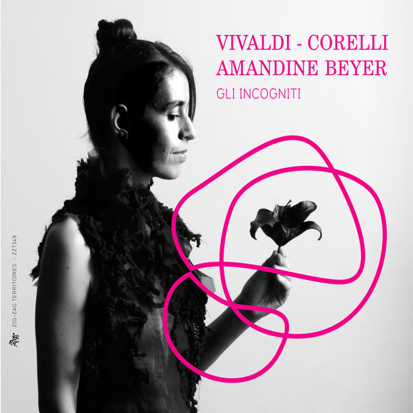 Amandine Beyer - Vivaldi & Corelli Amandine Beyer - Vivaldi & Corelli
