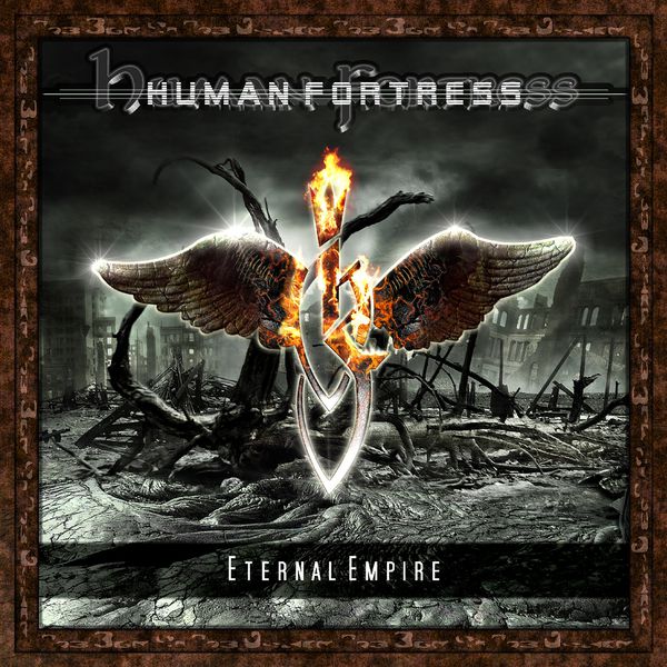Human Fortress - Eternal Empire Human Fortress - Eternal Empire