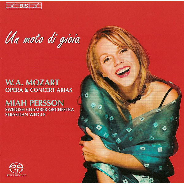 Miah Persson - MOZART: Soprano Arias Miah Persson - MOZART: Soprano Arias