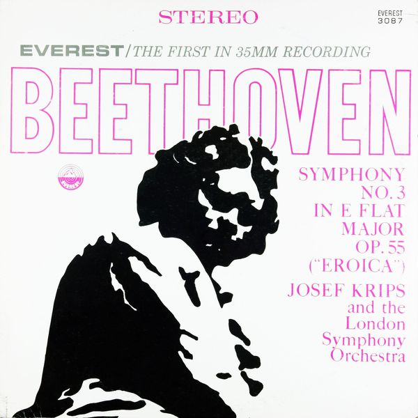 London Symphony Orchestra|Beethoven: Symphony No. 3 in E-flat Major, Op. 55 "Eroica"  (Transferred from the Original Everest Records Master Tapes)