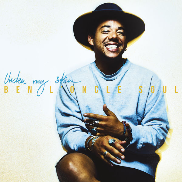 Ben L'Oncle Soul - Under My Skin Ben L'Oncle Soul - Under My Skin